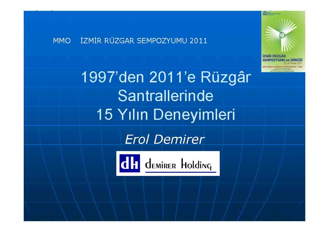 1997’den 2011’e Rüzgâr Santrallerinde 15 Yılın Deneyimleri